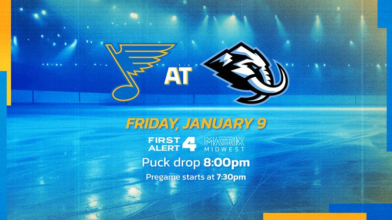 Watch the St. Louis Blues game on Friday, Jan. 9 at 8 p.m. on Matrix Midwest & First Alert 4!