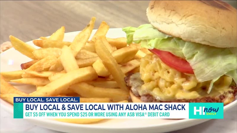 American Savings Bank wants you to Buy Local & Save Local with Aloha Mac Shack