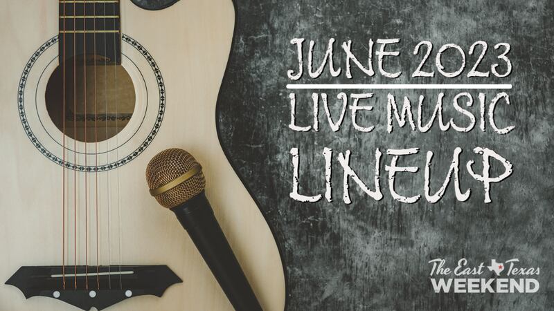 Live Music Lineup, showing you all the great artists each month in East Texas.