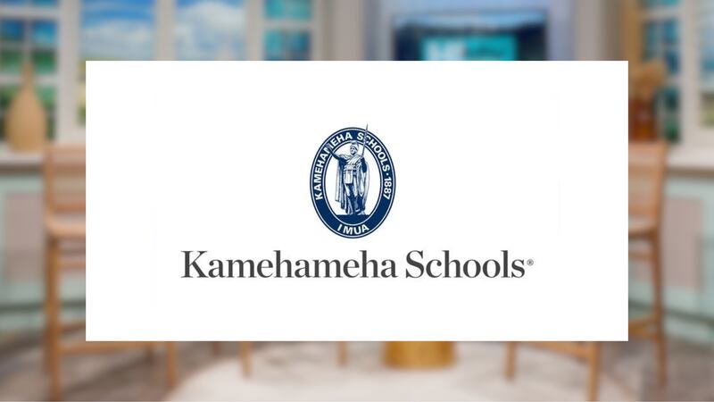 Kamehameha Schools - HI Now