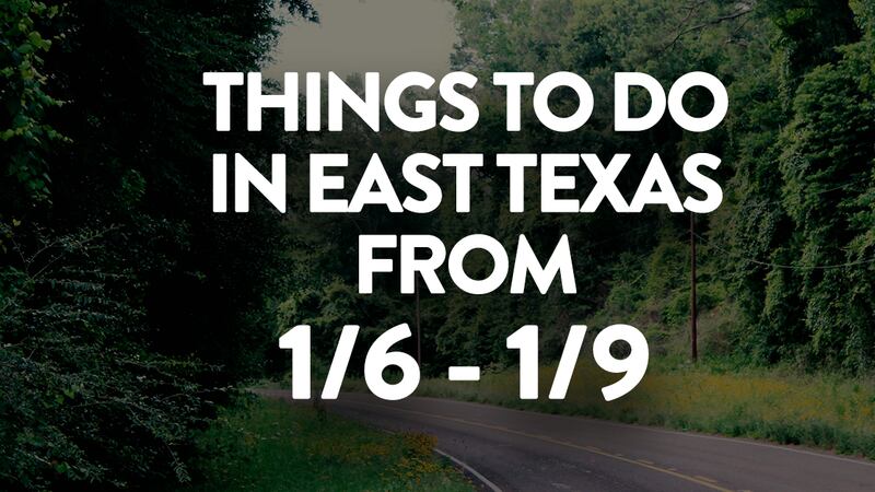 If you’re looking for fun things to do in East Texas this weekend, you’ve come to the right...