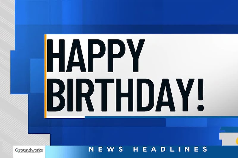 Birthdays and Anniversaries: May 12, 2026