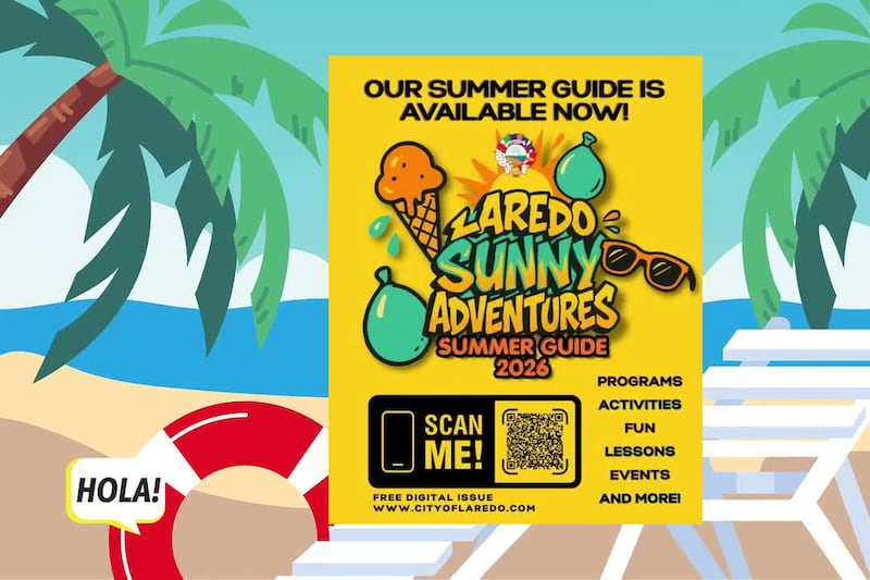 Laredo Summer Fun Starts Here